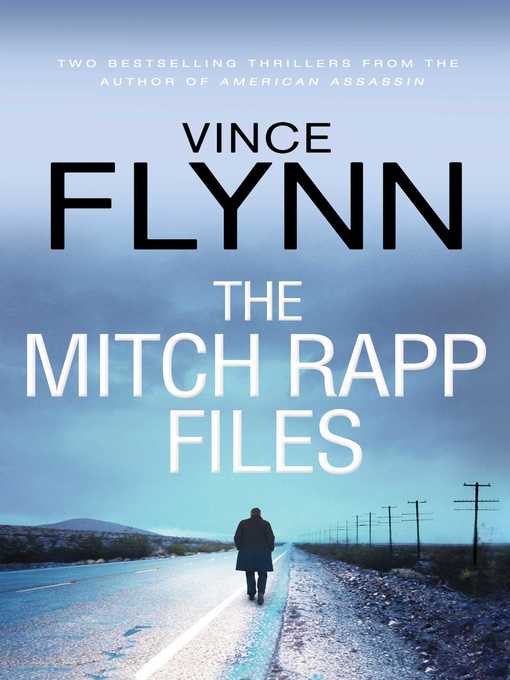 Title details for The Mitch Rapp Files by Vince Flynn - Wait list